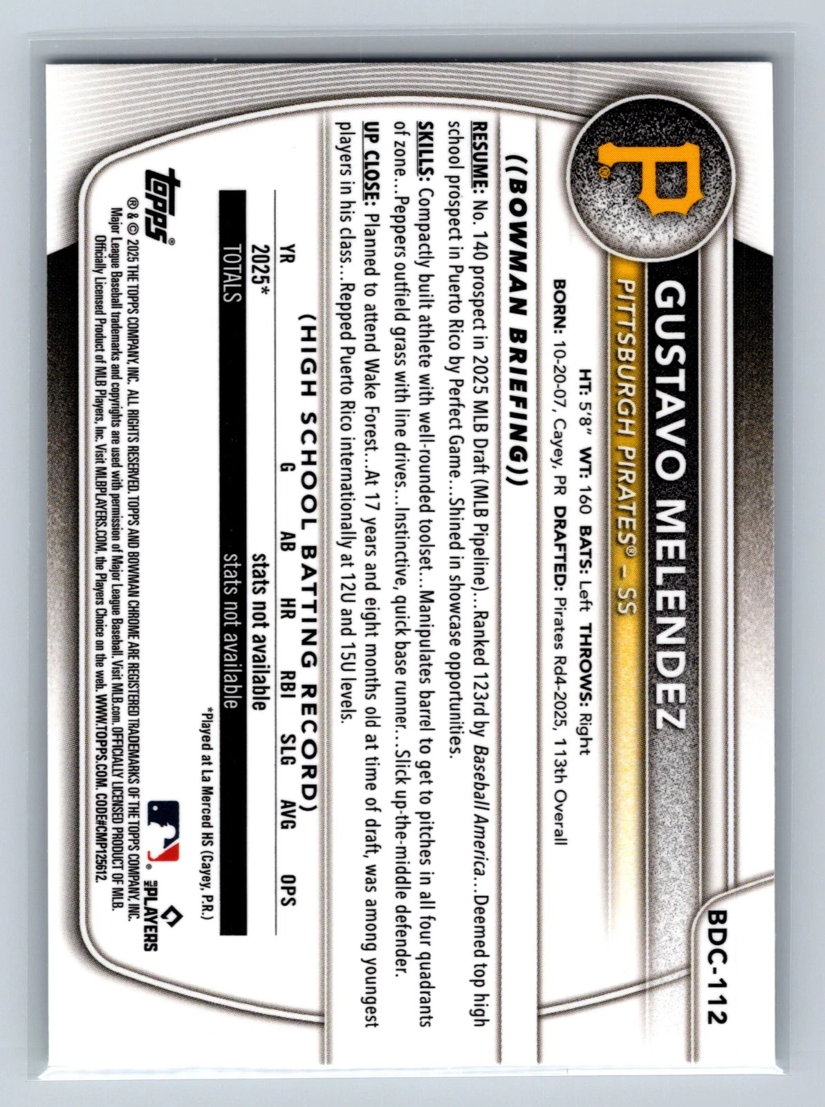 Gustavo Melendez 2025 Bowman Draft Chrome 1st Speckle Refractor #BDC-112 Pirates
