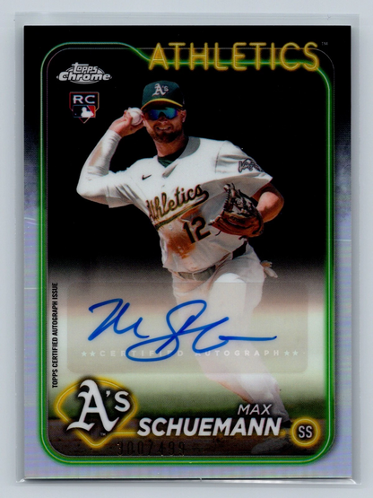 Max Schuemann 2024 Topps Chrome Update Refractor Auto RC /499 #AC-MSC Athletics