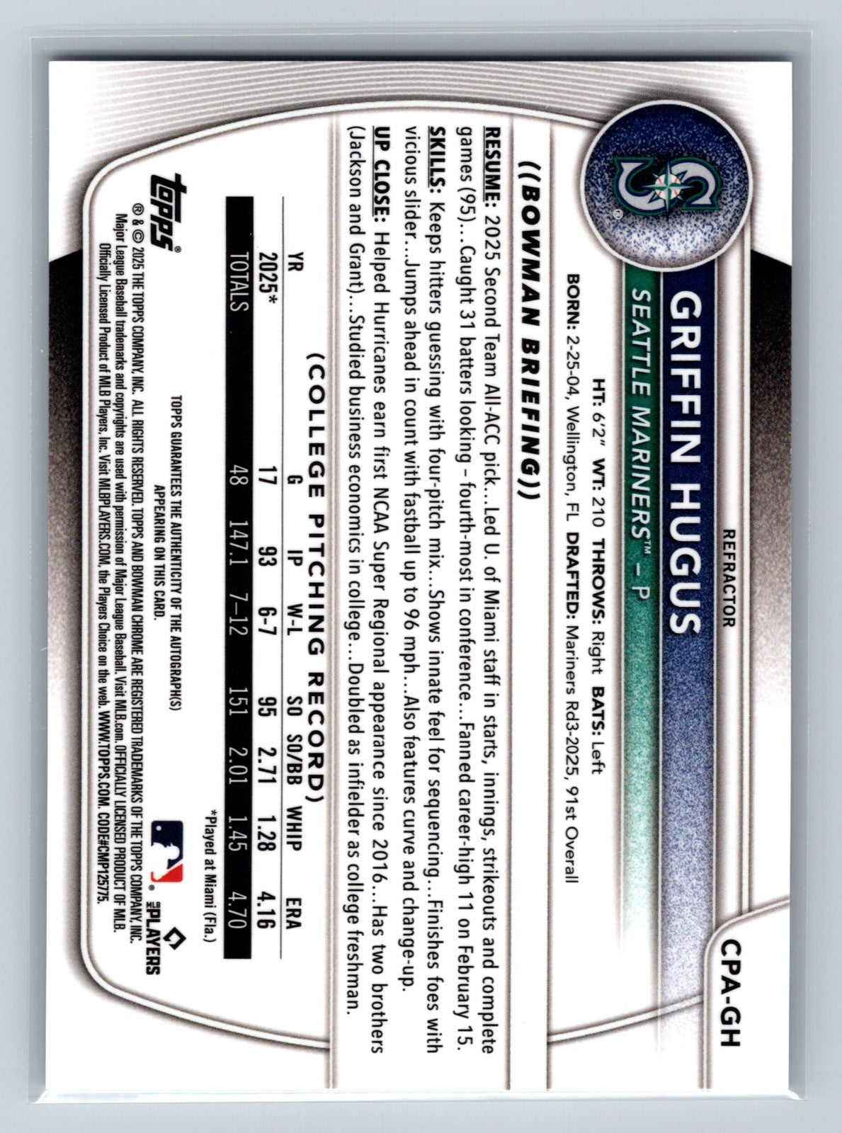 Griffin Hugus 2025 Bowman Chrome 1st Refractor Auto /499 #CPA-GH Mariners