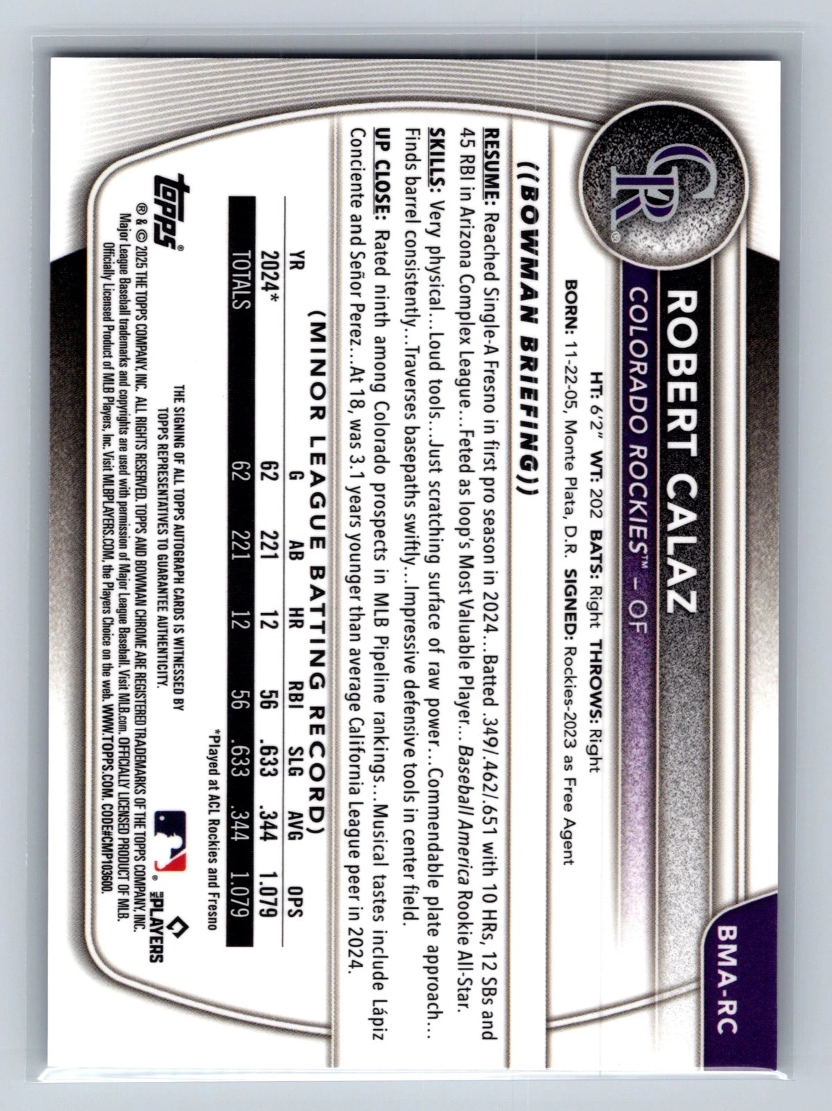 Robert Calaz 2025 Bowman Chrome Purple Mojo Refractor Auto /199 #BMA-RC Rockies