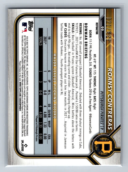 Roansy Contreras 2022 Bowman Chrome Refractor RC /499 #99 Pirates