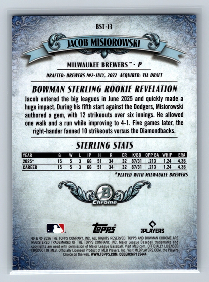 Jacob Misiorowski 2026 Bowman Chrome Sterling RC #BST-13 Brewers