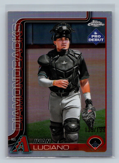 Ivan Luciano 2025 Topps Pro Debut Chrome Refractor /199 #PDC-60 Diamondbacks