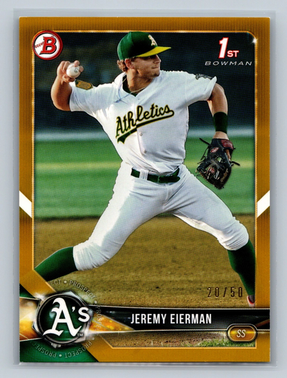Jeremy Eierman 2018 Bowman Draft 1st Gold /50 #BD-179 Athletics