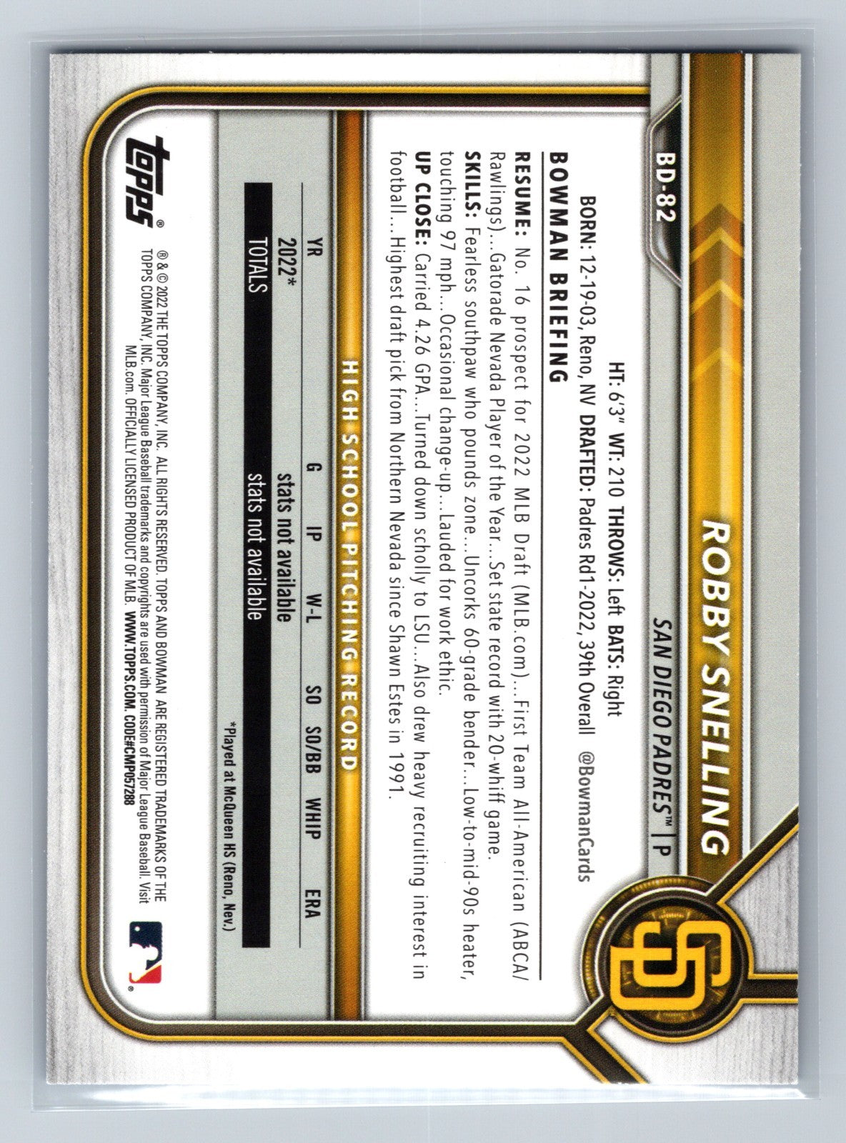 Robby Snelling 2022 Bowman Draft 1st Paper Blue /150 #BD-82 Padres
