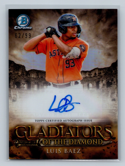 Luis Baez 2024 Bowman Chrome Gladiators of the Diamond Auto /99 #GDA-LB Astros