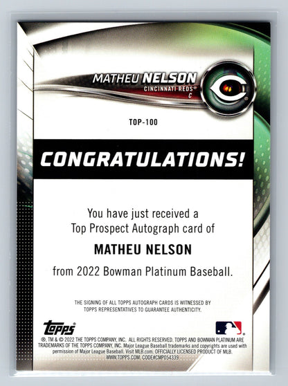 Matheu Nelson 2022 Bowman Platinum Top Prospects Auto #TOP-100 Reds