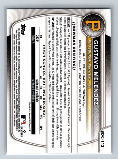 Gustavo Melendez 2025 Bowman Draft Chrome 1st Speckle Refractor #BDC-112 Pirates