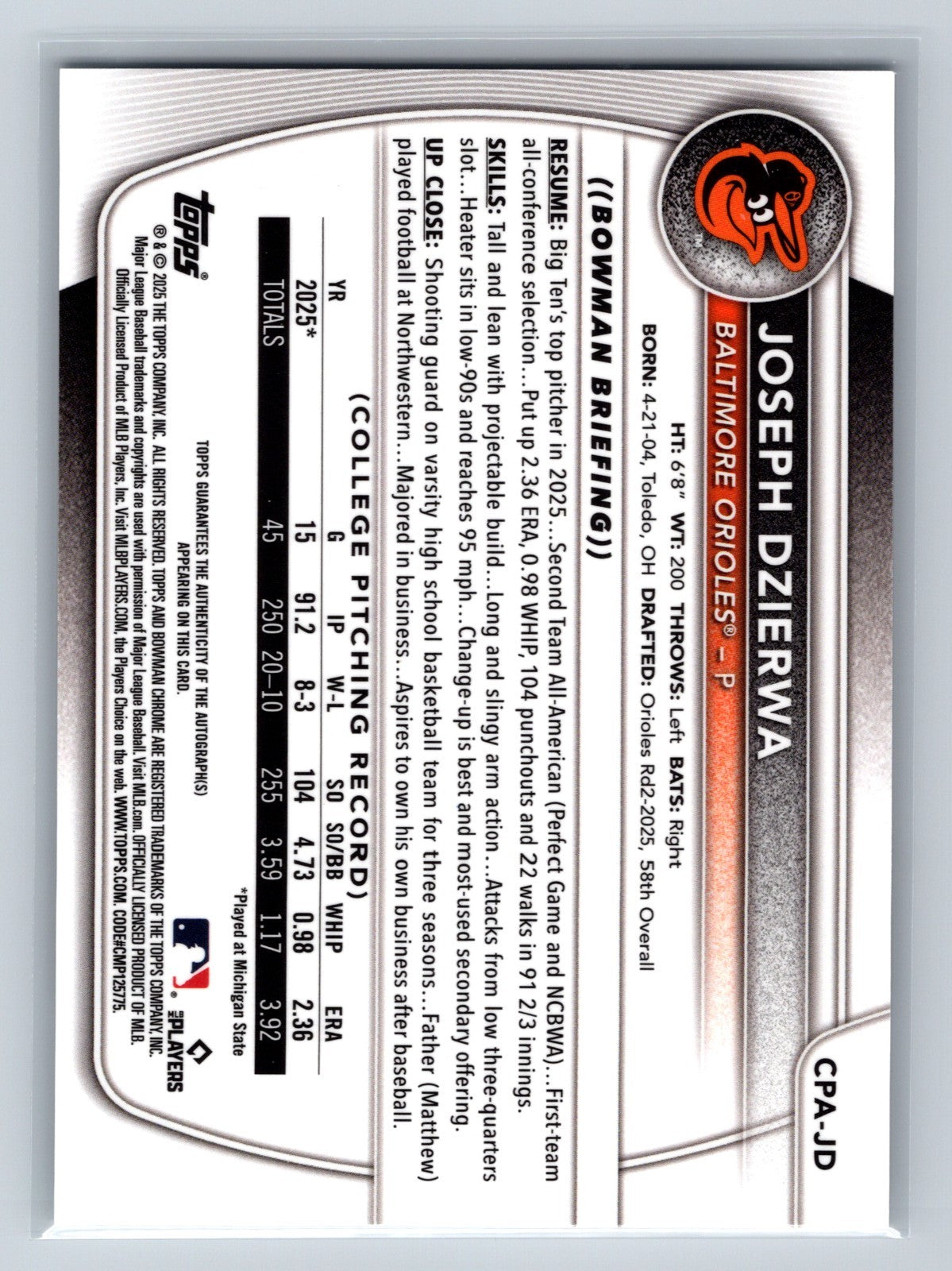 Joseph Dzierwa 2025 Bowman Chrome 1st Auto #CPA-JD Orioles