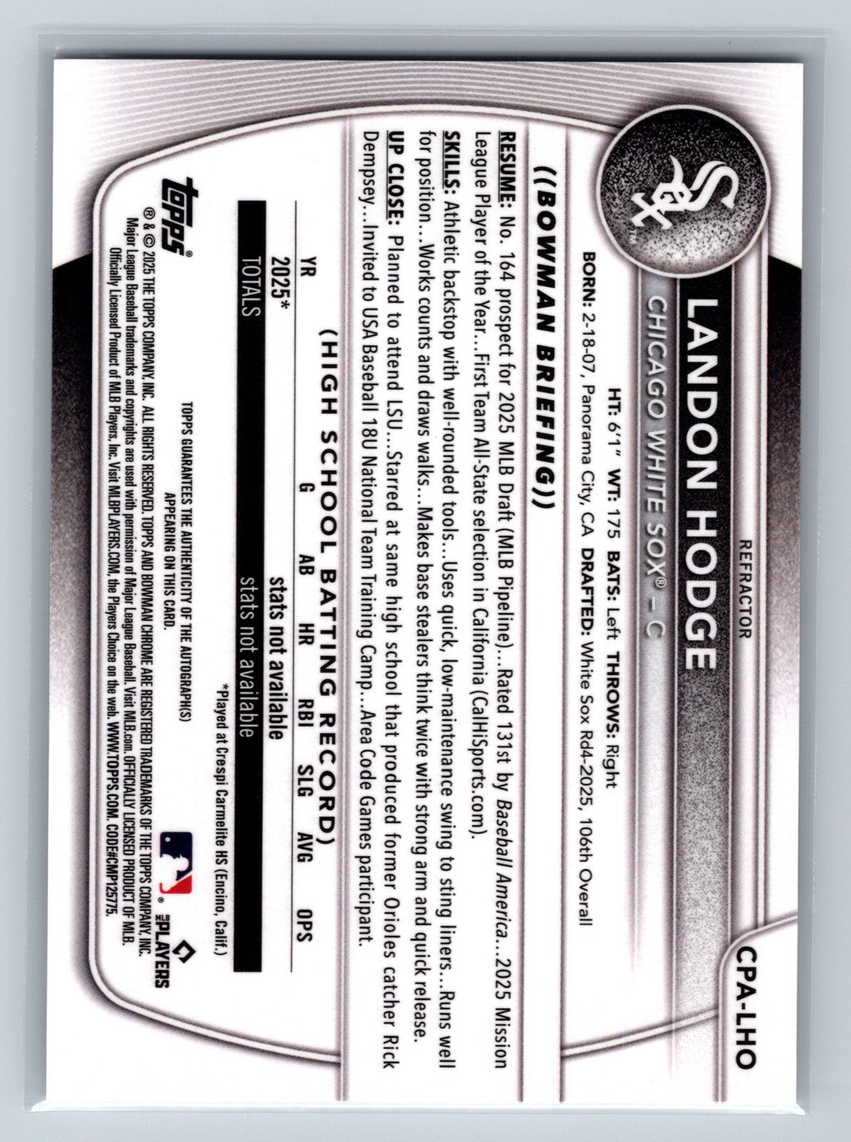 Landon Hodge 2025 Bowman Draft Chrome 1st Refractor Auto /499 #CPA-LHO White Sox