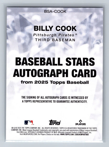 Billy Cook 2025 Topps Series 1 Baseball Stars Auto RC #BSA-COOK Pirates