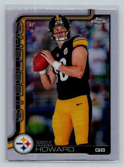 Will Howard 2025 Topps Chrome Refractor RC #321 Steelers