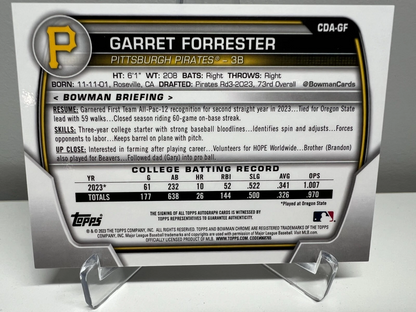 Garrett Forrester 2023 Bowman Chrome 1st Auto #CDA-GF Pirates