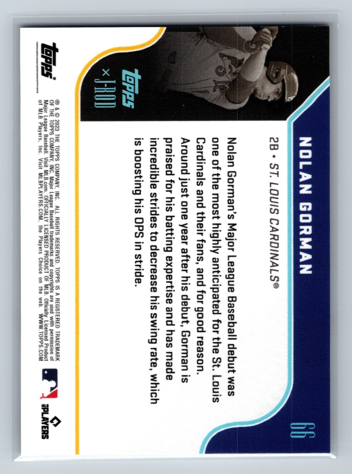 Nolan Gorman 2023 Topps X J-Rod Rainbow Foil RC /99 #66 Cardinals
