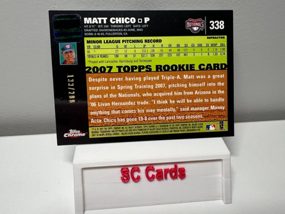 Matt Chico 2007 Topps Chrome White Refractor Auto /200 #338 Nationals