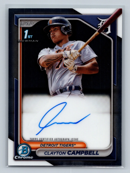 Clayton Campbell 2024 Bowman Chrome 1st Auto #CPA-CCA Tigers