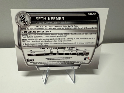 Seth Keener 2023 Bowman Draft Chrome 1st Auto #CDA-SK White Sox