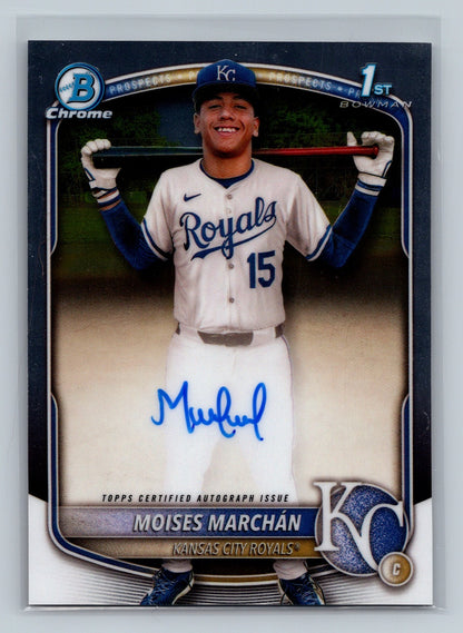 Moises Marchan 2025 Bowman Chrome 1st Auto #CPA-MM Royals